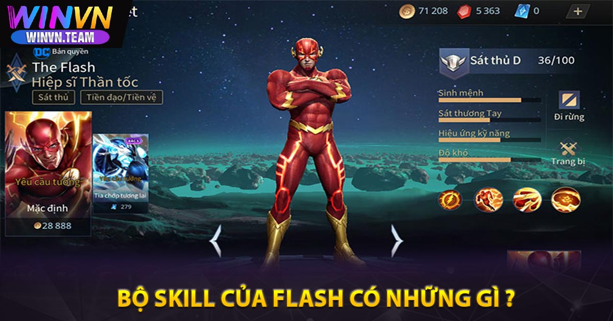 Bộ Skill của Flash có những gì ?